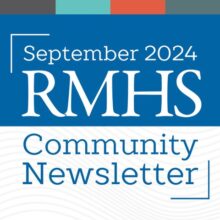 Image that says September 2024 RMHS Community Newsletter